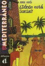 Donde esta Sonia? A2. Autor: Suris Jordi. Dadada.pl Okładka książki Donde esta Sonia? A2