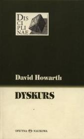 Dyskurs. Autor: Howarth David. Dadada.pl Okładka książki Dyskurs