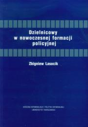 Okładka książki Dzielnicowy w nowoczesnej formacji policyjnej