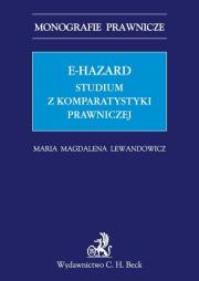 Okładka książki E-hazard Studium z komparatystyki prawniczej
