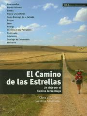 El Camino de las Estrellas Nivel B1. Autor: Villanueva Clara, Fernandez Josefina. Dadada.pl Okładka książki El Camino de las Estrellas Nivel B1