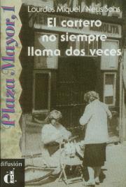 El cartero no siempre llama dos veces. Autor: Miquel Lourdes, Baulenas Sans Neus. Dadada.pl Okładka książki El cartero no siempre llama dos veces