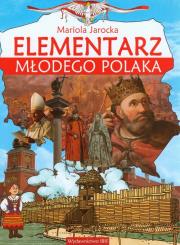 Elementarz młodego Polaka. Autor: Mariola Jarocka. Dadada.pl Okładka książki Elementarz młodego Polaka