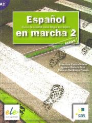 Espanol en marcha 2 ćwiczenia. Autor: Castro Viudez Francisca, Rodero DiezIgnacio, Sardinero Franco Carmen. Dadada.pl Okładka książki Espanol en marcha 2 ćwiczenia
