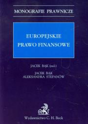 Europejskie prawo finansowe. Wydawca: C.H. Beck. Dadada.pl Opakowanie Europejskie prawo finansowe