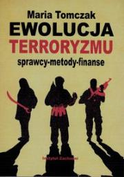 Okładka książki Ewolucja terroryzmu