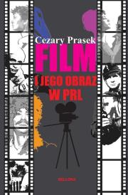 Okładka książki Film i jego obrazy w PRL