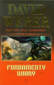 Fundamenty wiary. Autor: David Weber. Dadada.pl Okładka książki Fundamenty wiary