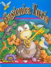 Gąsienica Zuzia. Autor: Gordon Volke, Toon Robert. Dadada.pl Okładka książki Gąsienica Zuzia