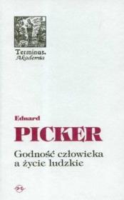 Okładka książki Godność człowieka a życie ludzkie