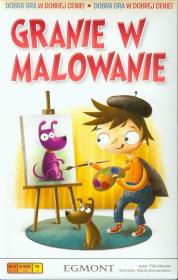 Gra - Granie w malowanie. Autor: Miłuński Filip. Dadada.pl Okładka książki Gra - Granie w malowanie
