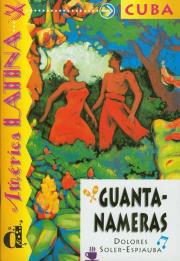 Guantanameras. Autor: Soler-Espiauba Dolores. Dadada.pl Okładka książki Guantanameras