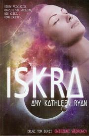 Okładka książki Gwiezdni wędrowcy T.2 Iskra