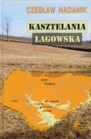 Okładka książki Kasztelania łagowska