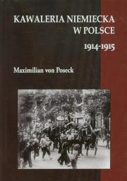 Okładka książki Kawaleria niemiecka w Polsce 1914-1915