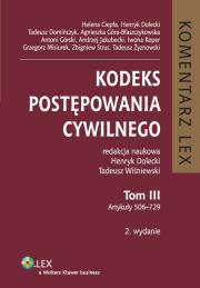 Kodeks postępowania cywilnego t.3. Autor: praca zbiorowa. Dadada.pl Okładka książki Kodeks postępowania cywilnego t.3