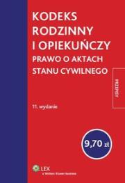 Kodeks rodzinny i opiekuńczy. Wydawca: Wolters Kluwer. Dadada.pl Opakowanie Kodeks rodzinny i opiekuńczy