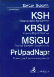 Kodeks spółek handlowych Krajowy Rejestr Sądowy Monitor Sądowy i Gospodarczy Prawo upadłościowe i naprawcze. Wydawca: C.H. Beck. Dadada.pl Opakowanie Kodeks spółek handlowych Krajowy Rejestr Sądowy Monitor Sądowy i Gospodarczy Prawo upadłościowe i naprawcze
