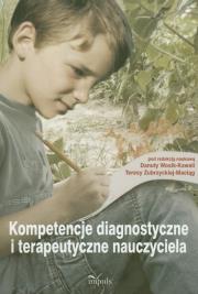 Okładka książki Kompetencje diagnostyczne i terapeutyczne...