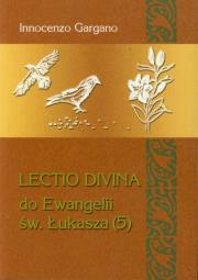 Okładka książki Lectio Divina do Ewangelii św. Łukasza (5)
