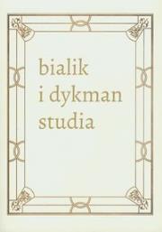 Okładka książki Literackie spotkania w międzywojennej Polsce. Chaim Nachman Bialik i Salomon Dykman