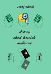 Okładka książki Litery spod powiek wybrane