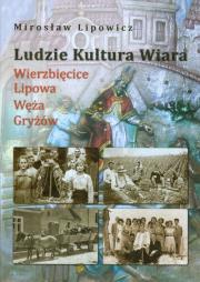 Ludzie Kultura Wiara. Autor: Lipowicz Mirosław. Dadada.pl Okładka książki Ludzie Kultura Wiara