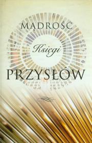 Mądrość księgi przysłów. Autor: Warburton Olivia. Dadada.pl Okładka książki Mądrość księgi przysłów