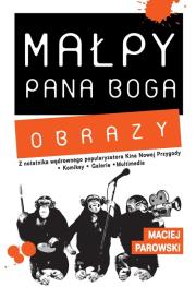 Okładka książki Małpy Pana Boga. Obrazy T.1-2