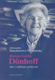 Marion Grafin Donhoff. Autor: Matykiewicz-Włodarska Aleksandra. Dadada.pl Okładka książki Marion Grafin Donhoff