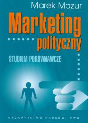 Okładka książki Marketing polityczny Studium porównawcze