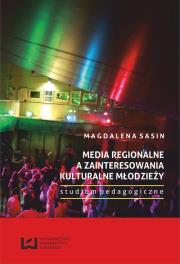 Opakowanie Media regionalne a zainteresowania kulturalne młodzieży