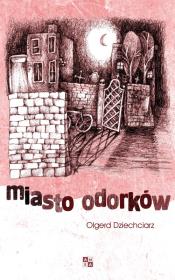 Okładka książki Miasto Odorków