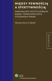 Okładka książki Między pewnością a efektywnością