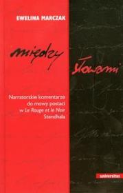 Okładka książki Między słowami. Narratorskie komentarze...