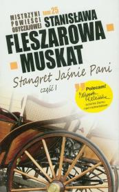 Mistrzyni pow. obyczajowej T.25 Stangret...cz.I. Autor: Fleszarowa-Muskat Stanisława. Dadada.pl Okładka książki Mistrzyni pow. obyczajowej T.25 Stangret...cz.I