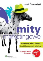 Mity marketingowe. Autor: Jacek Pogorzelski. Dadada.pl Okładka książki Mity marketingowe
