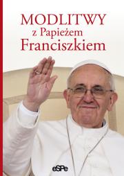 Okładka książki Modlitwy z Papieżem Franciszkiem