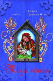 Okładka książki Moja wiara