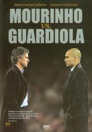 Mourinho vs. Guardiola. Autor: Juan Carlom Cubeiro, Leonor Gallardo. Dadada.pl Okładka książki Mourinho vs. Guardiola