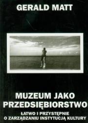 Okładka książki Muzeum jako przedsiębiorstwo