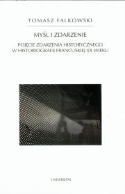 Myśl i zdarzenie. Pojęcie zdarzenia.... Autor: Falkowski Tomasz. Dadada.pl Okładka książki Myśl i zdarzenie. Pojęcie zdarzenia...