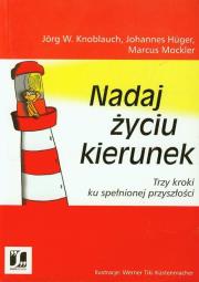 Okładka książki Nadaj życiu kierunek