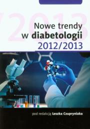 Nowe trendy w diabetologii 2012/2013. Wydawca: Termedia Wydawnictwa Medyczne. Dadada.pl Opakowanie Nowe trendy w diabetologii 2012/2013