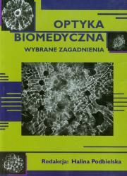 Opakowanie Optyka biomedyczna wybrane zagadnienia