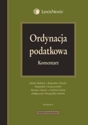 Ordynacja podatkowa Komentarz. Autor: Babiarz Stefan, Dauter Bogusław, Gruszczyński Bogusław, Hauser Roman. Dadada.pl Okładka książki Ordynacja podatkowa Komentarz