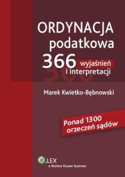 Ordynacja podatkowa. Autor: Kwietko-Bębnowski Marek. Dadada.pl Okładka książki Ordynacja podatkowa
