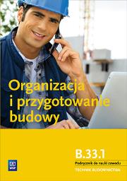 Okładka książki Organizacja i przygotowanie budowy WSiP
