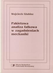 Okładka książki Pakietowa analiza falkowa w zagadnieniach mechaniki