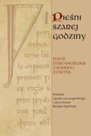 Pieśni szarej godziny. Autor: Opalińska Monika. Dadada.pl Okładka książki Pieśni szarej godziny